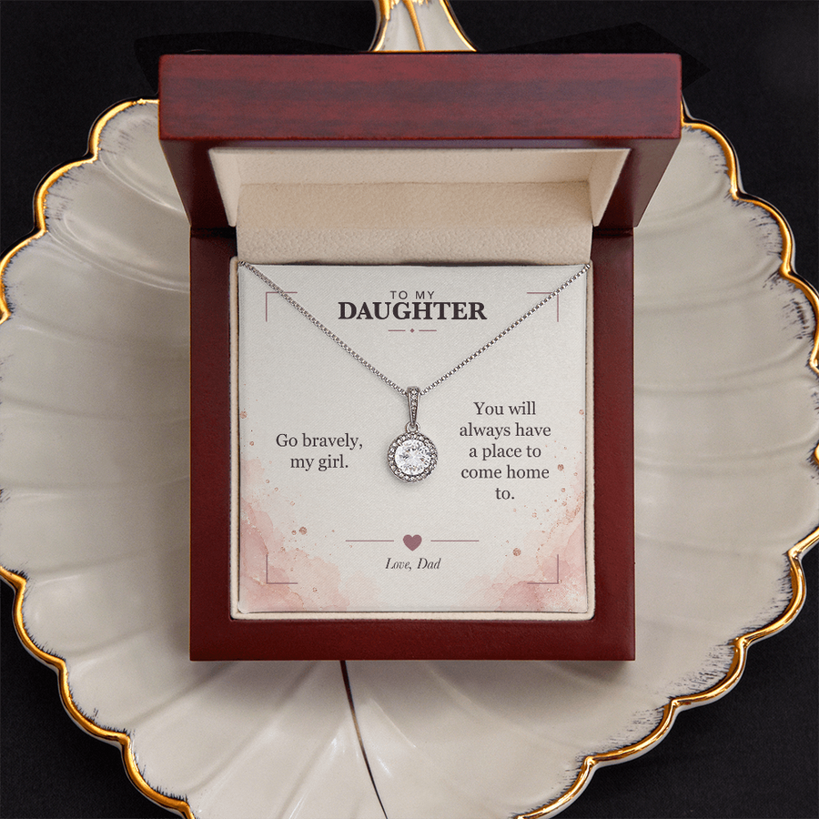 To My Daughter Eternal Hope Necklace - A Place to Come Home