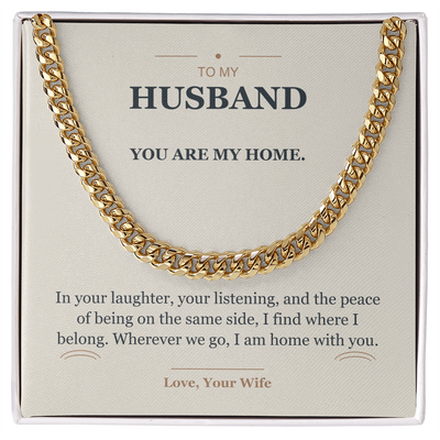 Load image into Gallery viewer, To My Husband, Home With You - Cuban Link Chain
