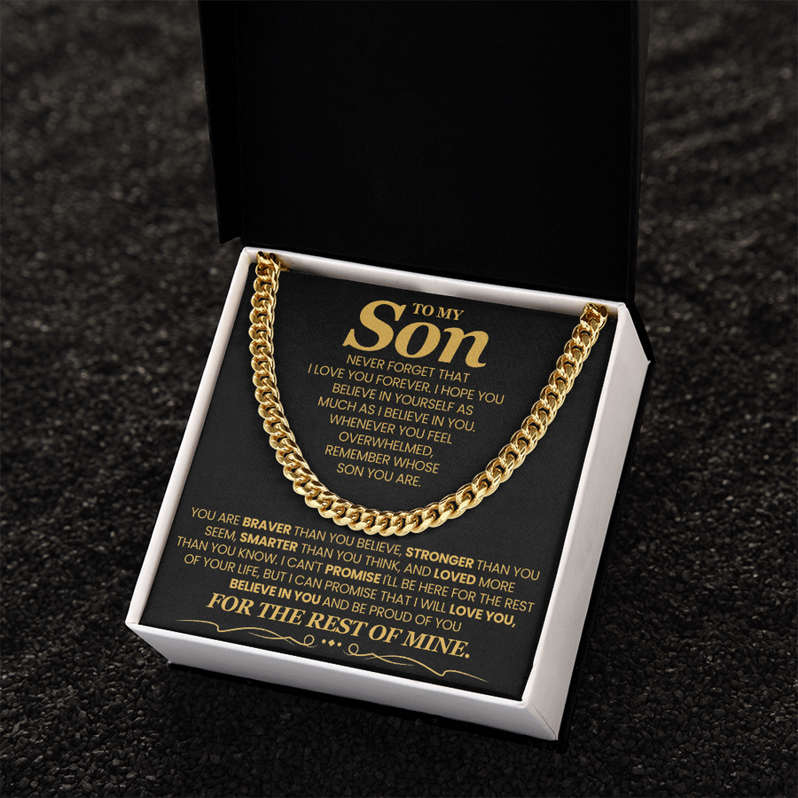To My Son Cuban Link Chain with Message, You Are Braver Than You Believe, Stronger Than You  Seem