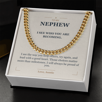 Load image into Gallery viewer, To My Nephew, The Man You Are Becoming - Cuban Link Chain
