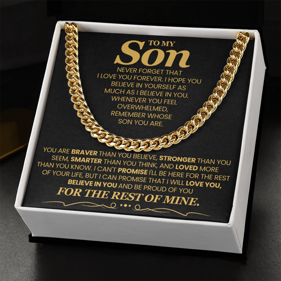 To My Son Cuban Link Chain with Message, You Are Braver Than You Believe, Stronger Than You  Seem