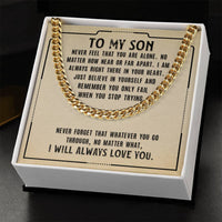 Load image into Gallery viewer, To My Son Necklace from Mom, Never Feel That You Are Alone
