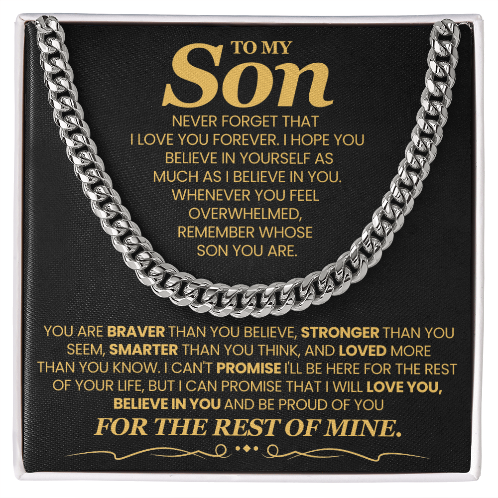 To My Son Cuban Link Chain with Message, You Are Braver Than You Believe, Stronger Than You  Seem