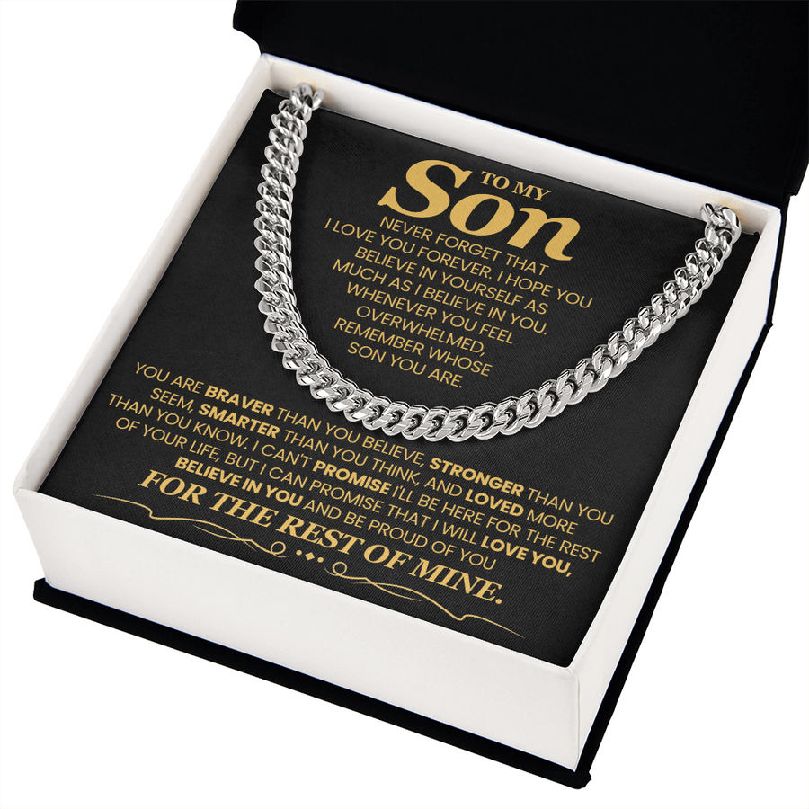 To My Son Cuban Link Chain with Message, You Are Braver Than You Believe, Stronger Than You  Seem