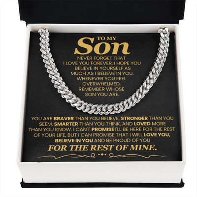 Load image into Gallery viewer, To My Son Cuban Link Chain with Message, You Are Braver Than You Believe, Stronger Than You  Seem
