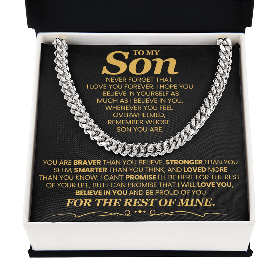 To My Son Cuban Link Chain with Message, You Are Braver Than You Believe, Stronger Than You  Seem