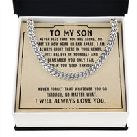 Load image into Gallery viewer, To My Son Necklace from Mom, Never Feel That You Are Alone
