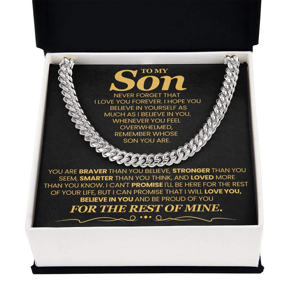 To My Son Cuban Link Chain with Message, You Are Braver Than You Believe, Stronger Than You  Seem