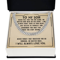 Load image into Gallery viewer, To My Son Necklace from Mom, Never Feel That You Are Alone
