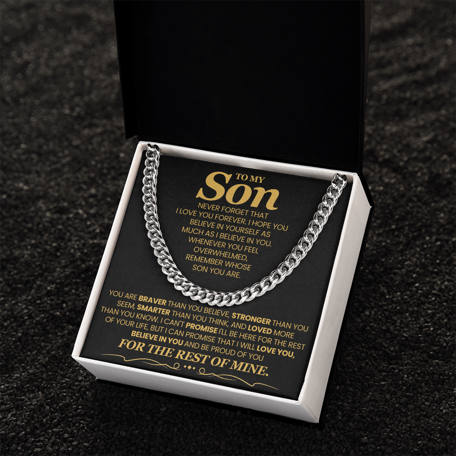 To My Son Cuban Link Chain with Message, You Are Braver Than You Believe, Stronger Than You  Seem