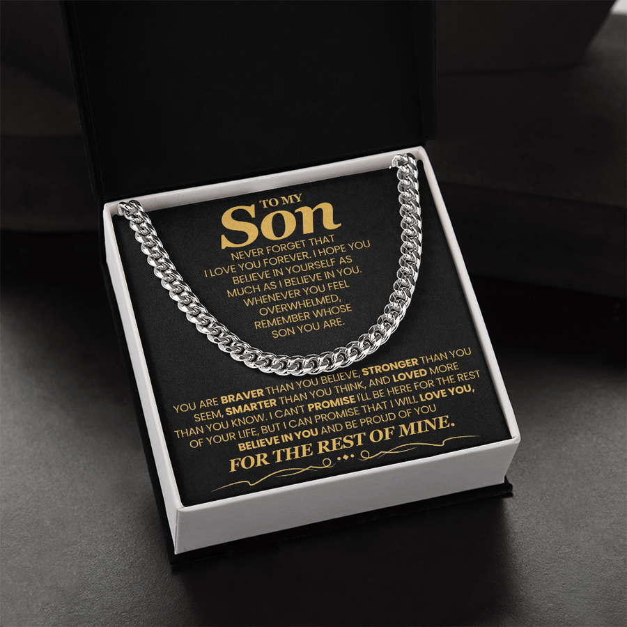 To My Son Cuban Link Chain with Message, You Are Braver Than You Believe, Stronger Than You  Seem