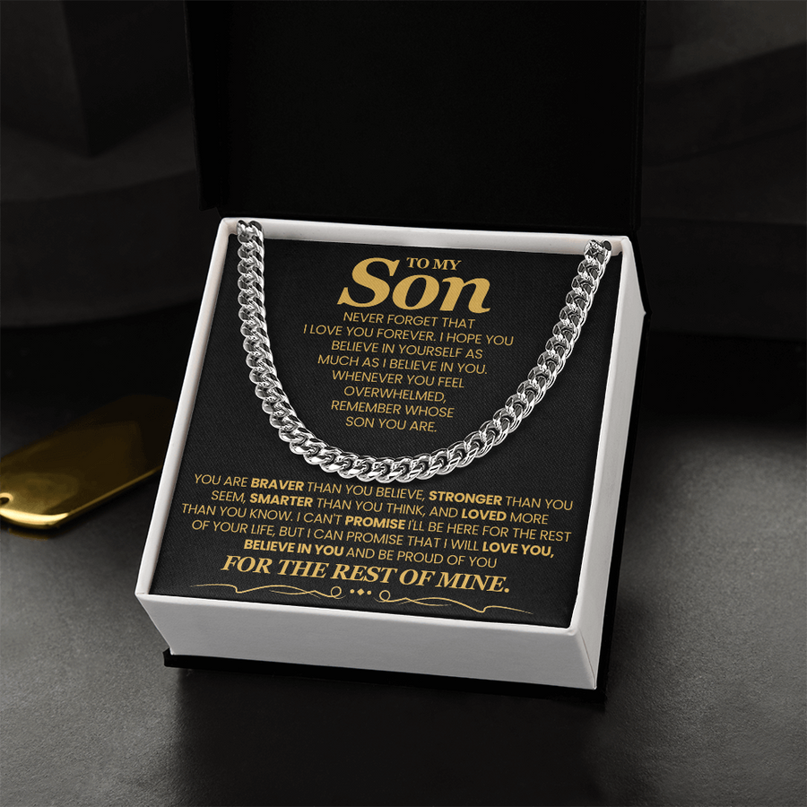 To My Son Cuban Link Chain with Message, You Are Braver Than You Believe, Stronger Than You  Seem