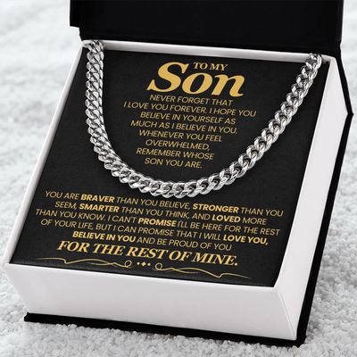 Load image into Gallery viewer, To My Son Cuban Link Chain with Message, You Are Braver Than You Believe, Stronger Than You  Seem
