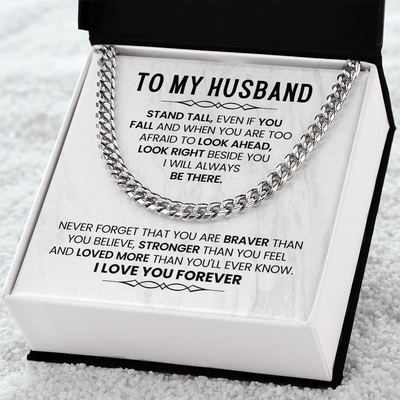 Load image into Gallery viewer, To My Husband Cuban Chain, Stand Tall, Even If You Fall and When You Are Too Afraid to Look Ahead
