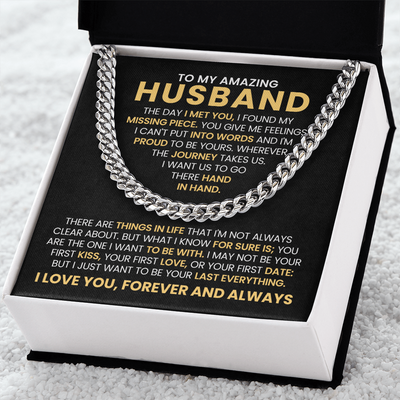 Load image into Gallery viewer, To My Husband Cuban Chain Link Birthday Gifts, the Day I Met You I Found My Missing Piece
