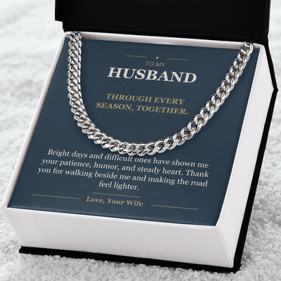 Load image into Gallery viewer, To My Husband, Through Every Season - Cuban Link Chain
