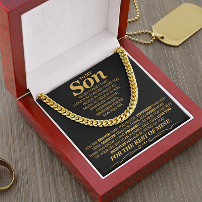 Load image into Gallery viewer, To My Son Cuban Link Chain with Message, You Are Braver Than You Believe, Stronger Than You  Seem
