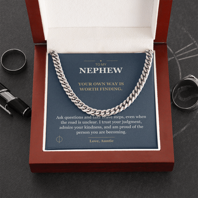 Load image into Gallery viewer, To My Nephew, Your Own Way - Cuban Link Chain
