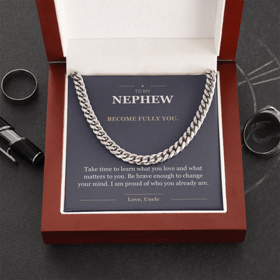 Load image into Gallery viewer, To My Nephew, Become Fully You - Cuban Link Chain
