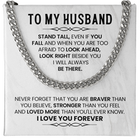Load image into Gallery viewer, To My Husband Cuban Chain, Stand Tall, Even If You Fall and When You Are Too Afraid to Look Ahead

