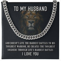 Load image into Gallery viewer, To My Husband Necklace from Wife, God Doesn&#39;t Give the Hardest Battles to His Toughest Warrior
