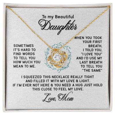 Load image into Gallery viewer, To My Daughter Necklace from Mom, I&amp;#39;d Use My Last Breath to Tell You &amp;quot;The Sam&amp;quot;
