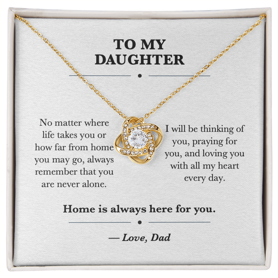 To My Daughter Moving Away Love Knot Necklace Gift from Dad