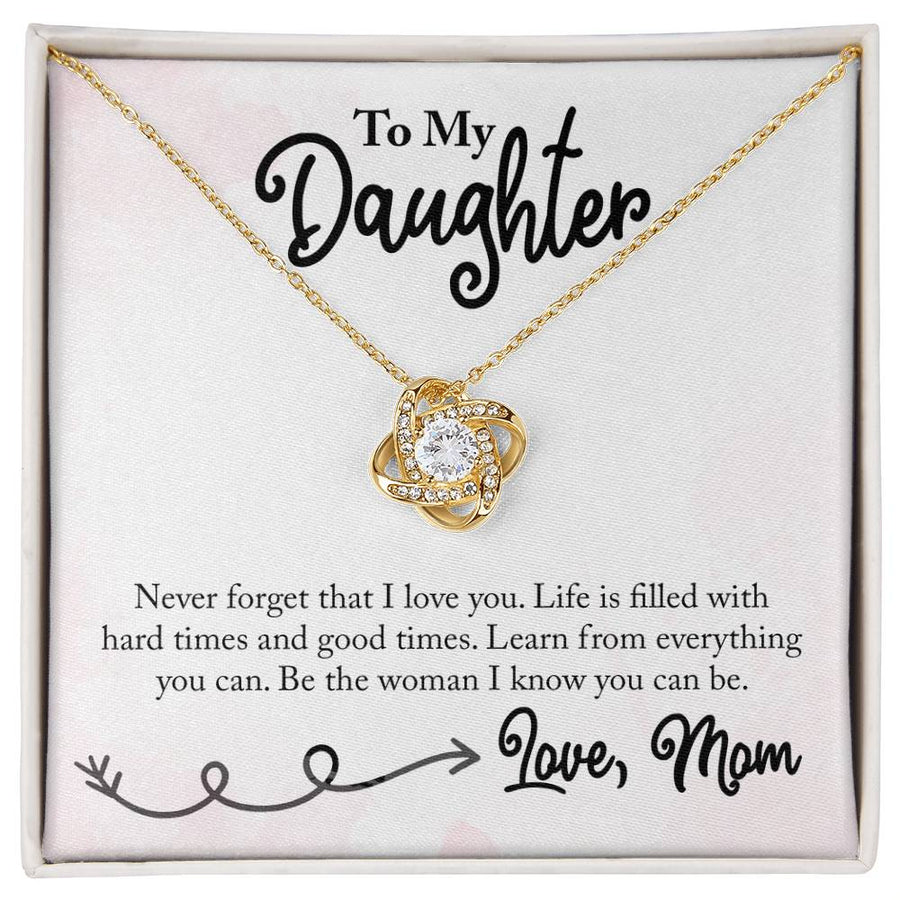 To My Daughter Necklace from Mom, Learn from Everything You Can