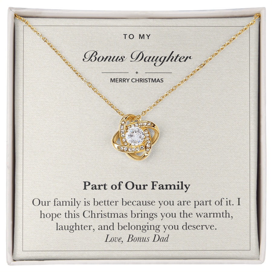 To My Bonus Daughter Christmas Love Knot Necklace – Part of Our Family