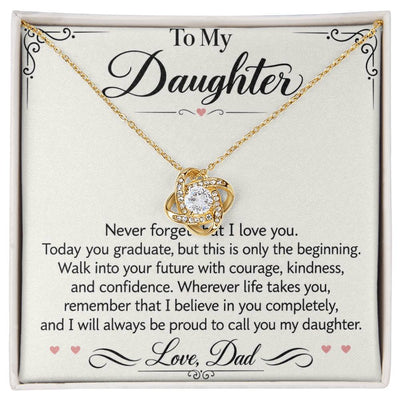 Load image into Gallery viewer, Daughter Graduation Love Knot Necklace from Dad - Walk Forward with Courage
