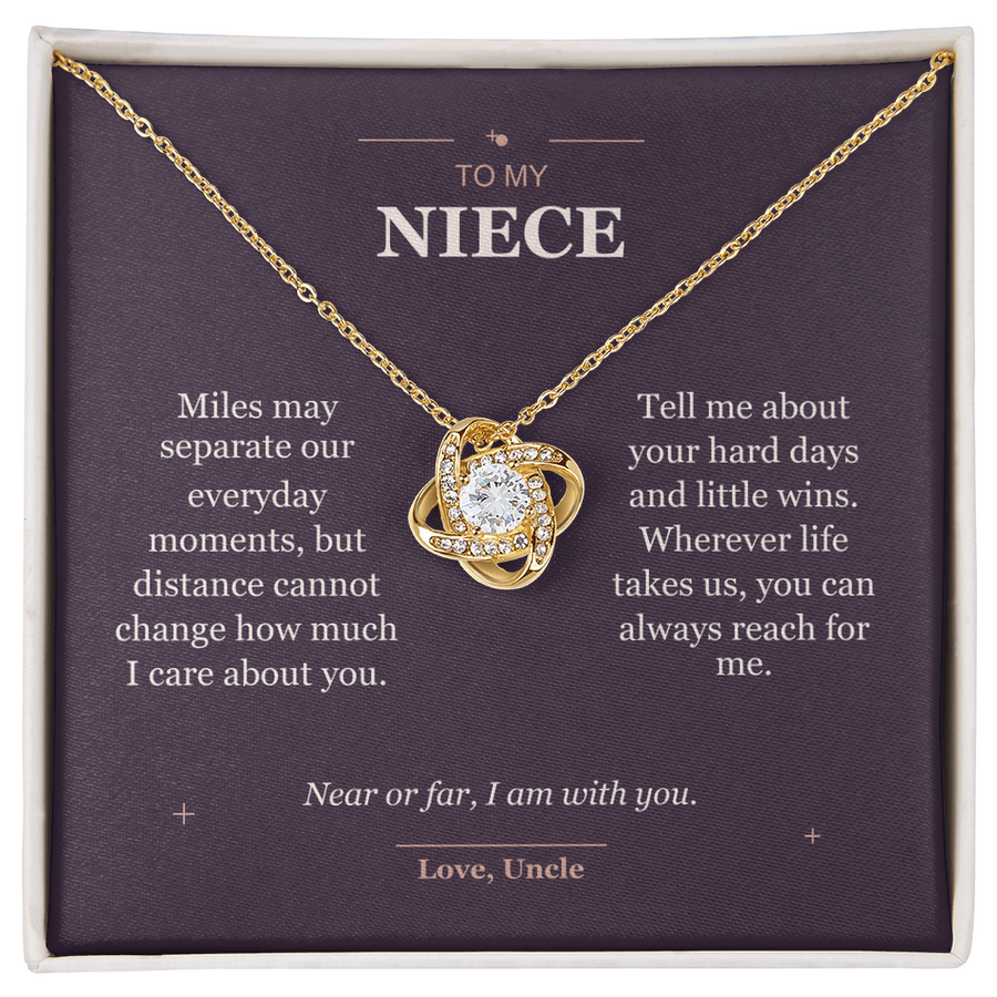 To My Niece, Close Across Miles - Love Knot Necklace