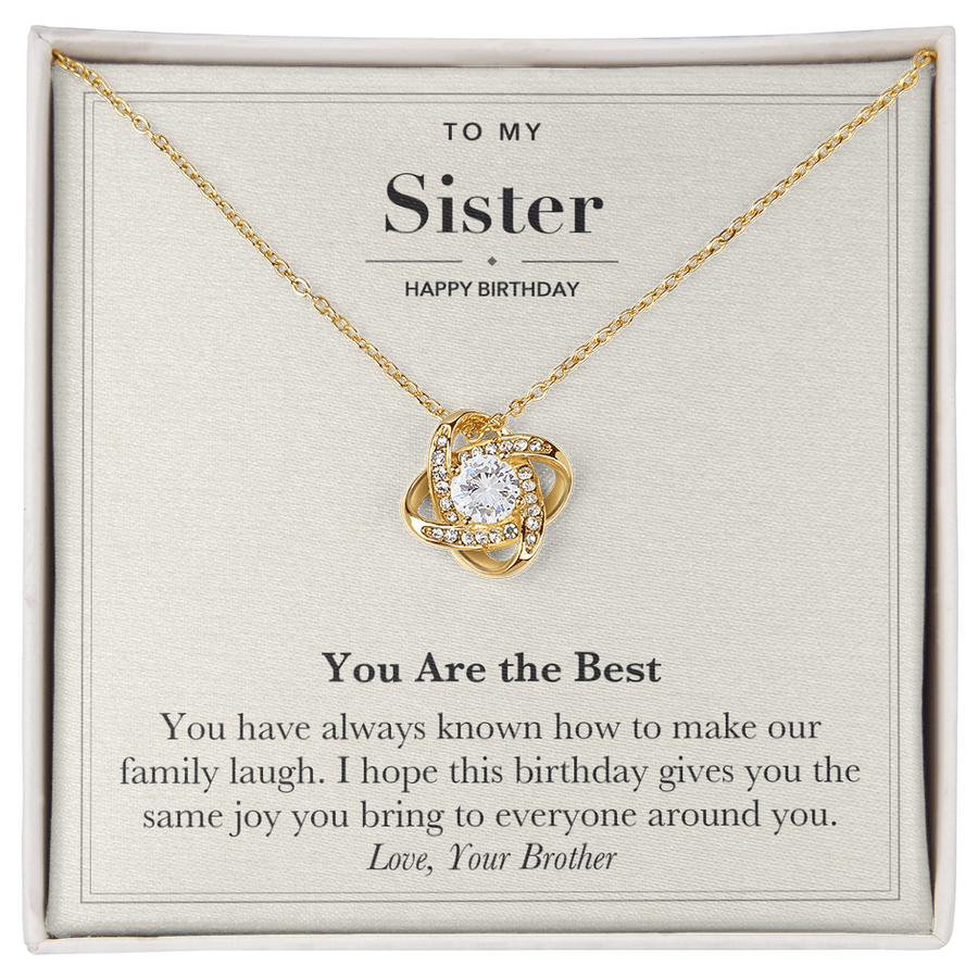 To My Sister Birthday Love Knot Necklace – You Are the Best