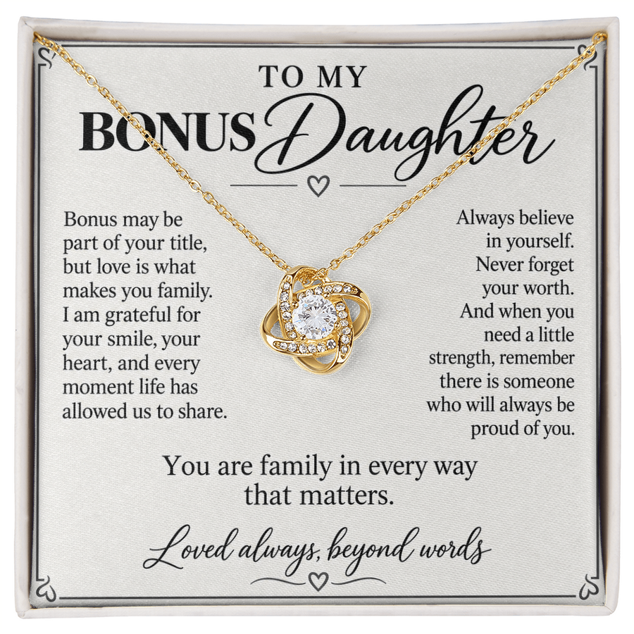 To My Bonus Daughter Family in Every Way Love Knot Necklace Gift