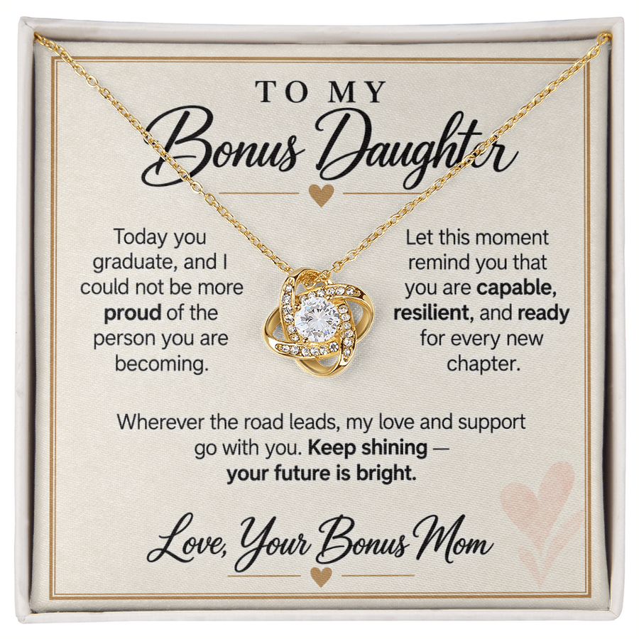 Bonus Daughter Graduation Love Knot Necklace from Bonus Mom - Keep Shining
