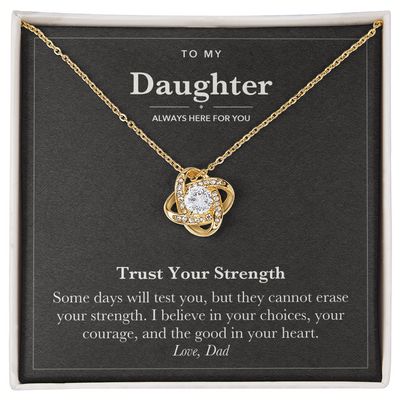Load image into Gallery viewer, To My Daughter Encouragement Love Knot Necklace – Trust Your Strength
