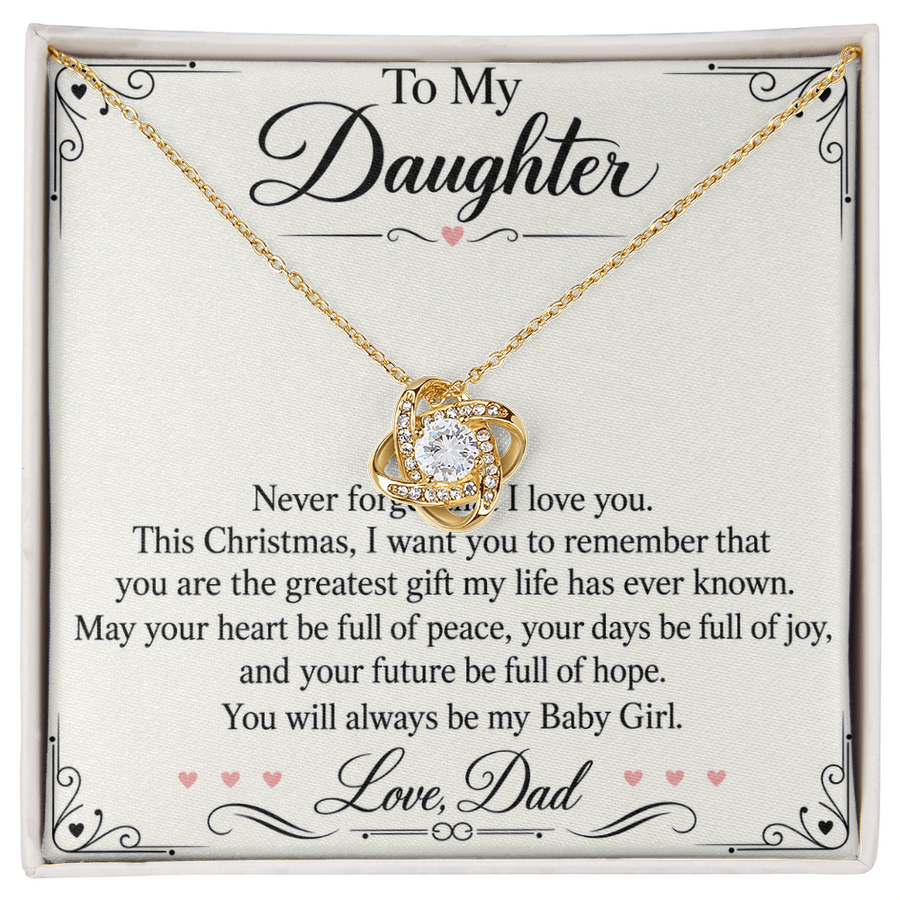 Daughter Christmas Love Knot Necklace from Dad - You Are My Greatest Gift