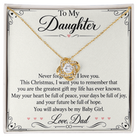 Load image into Gallery viewer, Daughter Christmas Love Knot Necklace from Dad - You Are My Greatest Gift
