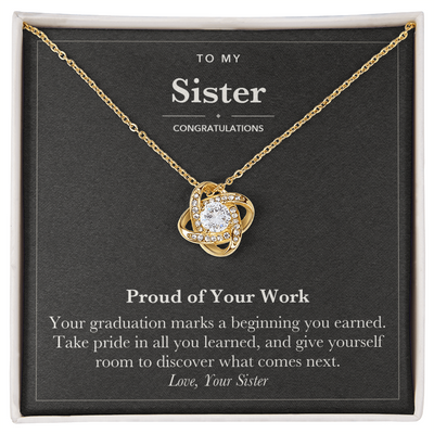 Load image into Gallery viewer, To My Sister Graduation Love Knot Necklace – Proud of Your Work
