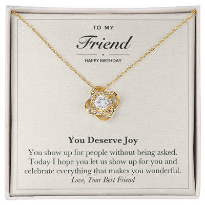 Load image into Gallery viewer, To My Friend Birthday Love Knot Necklace – You Deserve Joy
