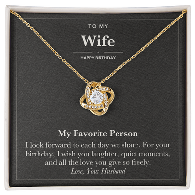 Load image into Gallery viewer, To My Wife Birthday Love Knot Necklace – My Favorite Person
