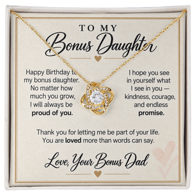 Load image into Gallery viewer, Bonus Daughter Birthday Love Knot Necklace from Bonus Dad - Always Proud of You
