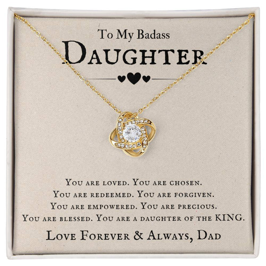 To My Badass Daughter Necklace from Dad, You Are Loved, Chosen, You Are a Daughter of the King