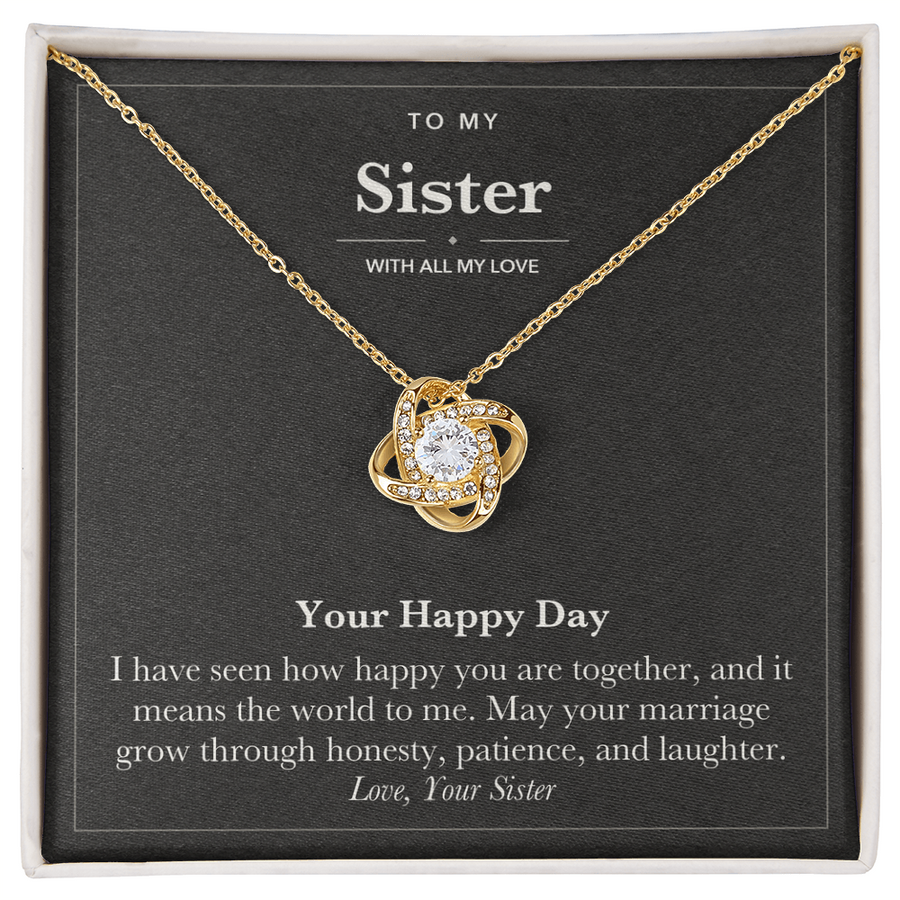 To My Sister Wedding Love Knot Necklace – Your Happy Day