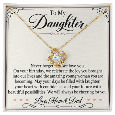 Load image into Gallery viewer, Daughter Birthday Love Knot Necklace from Mom &amp;amp; Dad - Always Cheering for You
