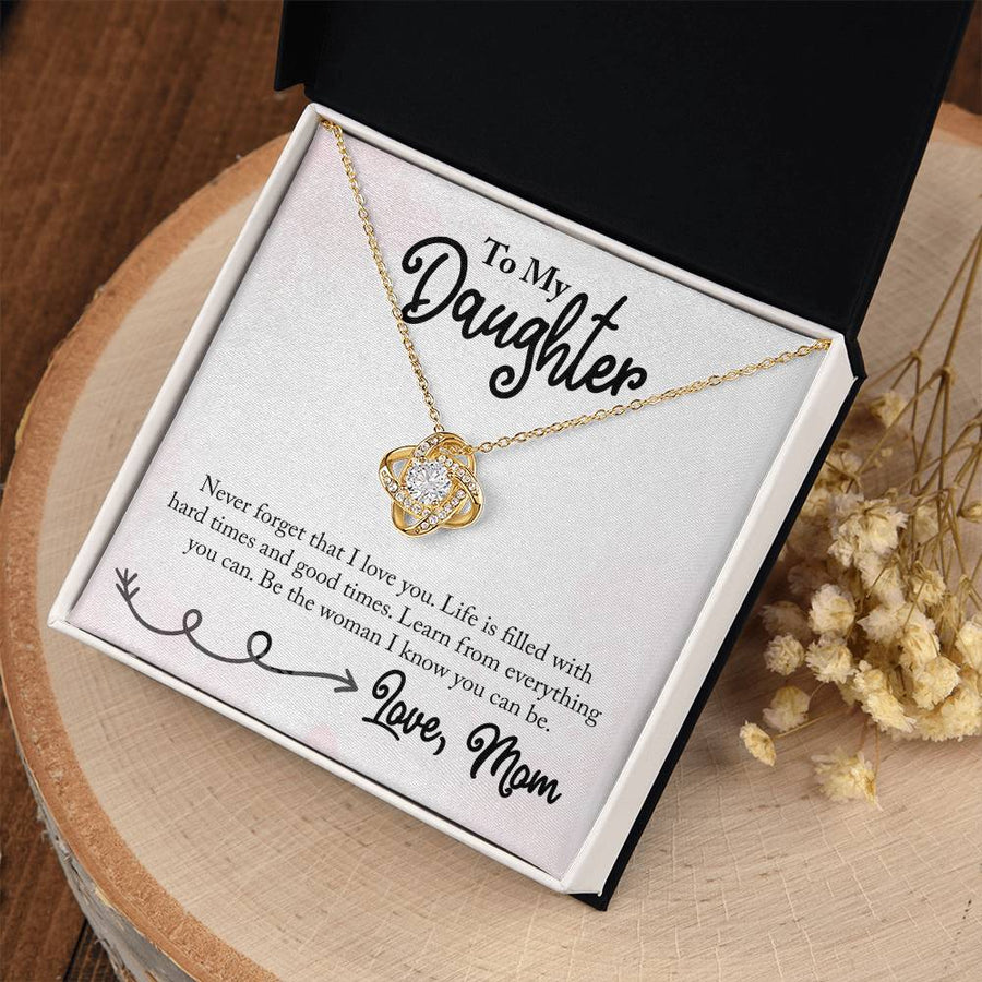 To My Daughter Necklace from Mom, Learn from Everything You Can