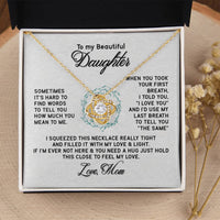 Load image into Gallery viewer, To My Daughter Necklace from Mom, I&#39;d Use My Last Breath to Tell You &quot;The Sam&quot;
