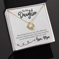 Load image into Gallery viewer, To My Daughter Necklace from Mom, Learn from Everything You Can
