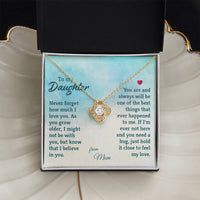 Load image into Gallery viewer, To My Daughter Necklace from Mom, The Best Things That Ever Happened to Me
