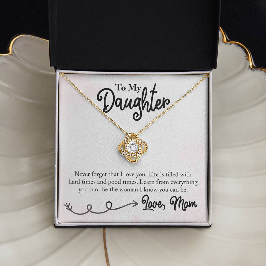 To My Daughter Necklace from Mom, Learn from Everything You Can