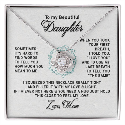 Load image into Gallery viewer, To My Daughter Necklace from Mom, I&amp;#39;d Use My Last Breath to Tell You &amp;quot;The Sam&amp;quot;
